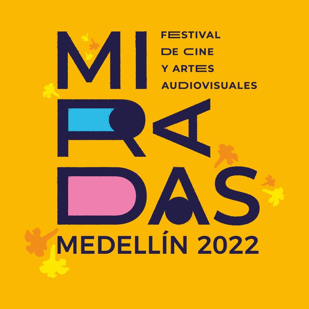  Festival Miradas Medellín