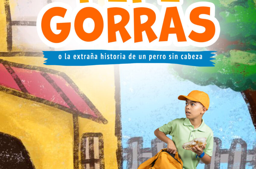  PEPE GORRAS ESTRENA EN COLOMBIA EL 4 DE ABRIL