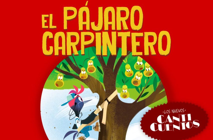  “EL PÁJARO CARPINTERO”  UN VIAJE POR LA REGIÓN ANDINA