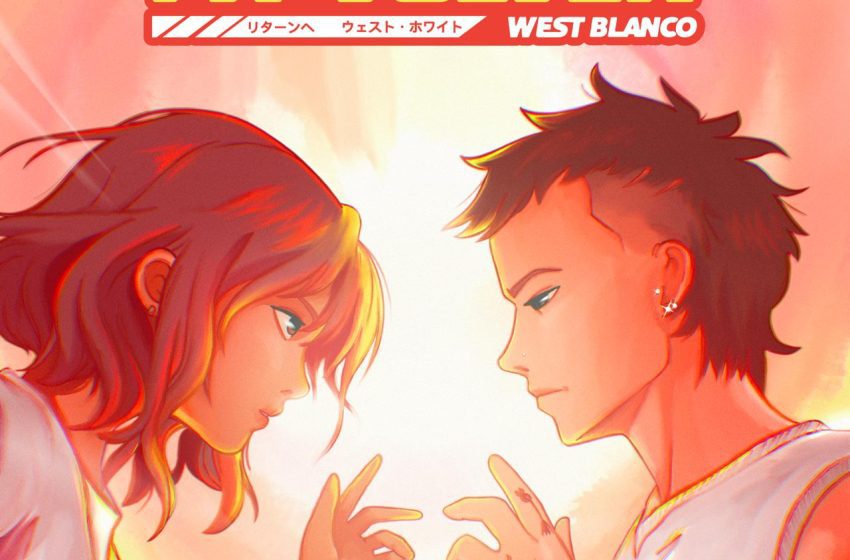 WEST BLANCO ESTRENA SU NUEVO SENCILLO “PA’ VOLVER”